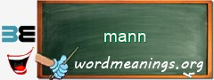 WordMeaning blackboard for mann